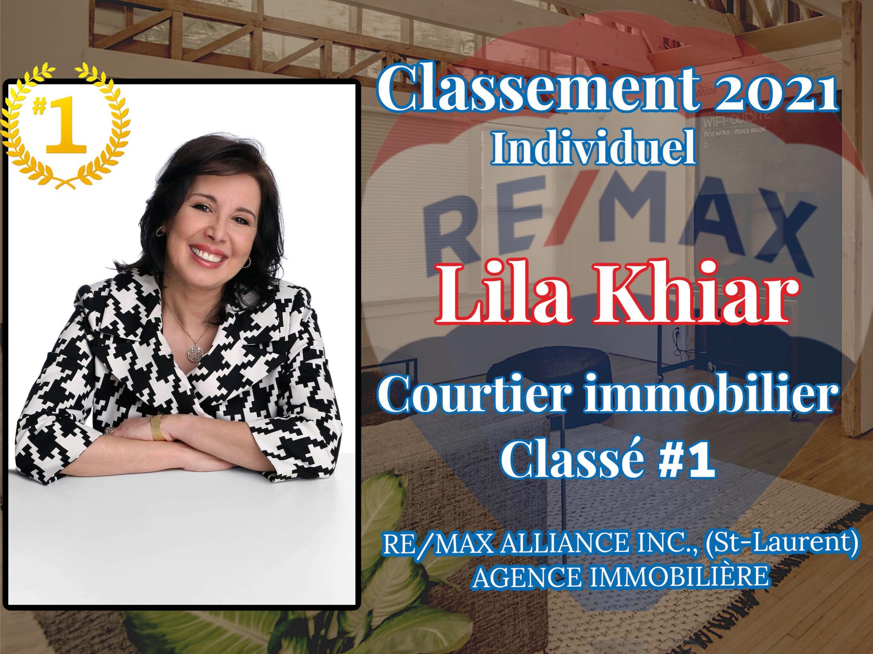 Lila Khiar Courtier immobilier classé #1 - Classement 2021 Individuel - RE/MAX Alliance Inc. (St-Laurent) Agence Immobilière